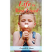 Life is Best Lived
