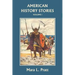 American History Stories, Volume I