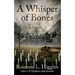A Whisper of Bones