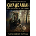 Kaya Abaniah and the Father of the Forest