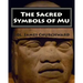 The Sacred Symbols of Mu