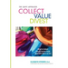 Collect Value Divest: The Savvy Appraiser
