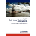 Color Image Watermarking Using MATLAB