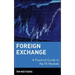 Foreign Exchange: A Practical Guide to the Fx Markets