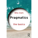 Pragmatics: The Basics