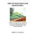 The Enchanted Land Eighth Hill