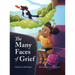 The Many Faces of Grief
