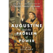 Augustine and the Problem of Power: The Essays and Lectures of Charles Norris Cochrane
