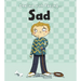 Dealing with Feeling Sad