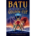 Batu and the Search for the Golden Cup