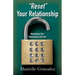 "Reset" Your Relationship: Maintaining Your Relationship with God