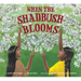 When the Shadbush Blooms
