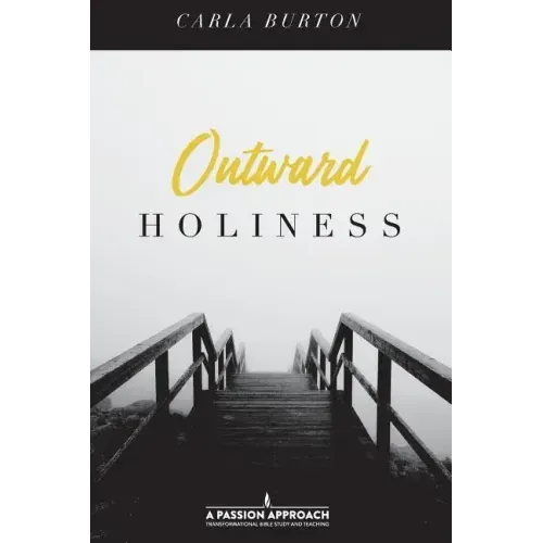 Outward Holiness