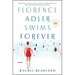 Florence Adler Swims Forever