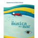 La Música del Mar (the Music of the Sea)