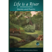 Life is a River: Stories and Poems