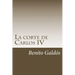 La corte de Carlos IV