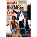 Beats Rhymes & Life: What We Love and Hate about Hip-Hop