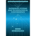 Enterprise Systems and Technological Convergence: Research and Practice