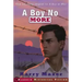 A Boy No More