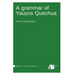 A grammar of Yauyos Quechua