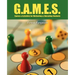 G.A.M.E.S.: Games & Activities for Motivating & Educating Students