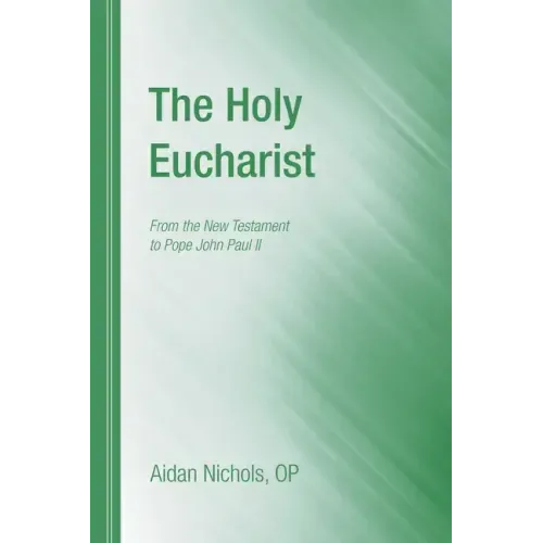 The Holy Eucharist