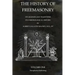 The History of Freemasonry Volume 1: Its Legends and Traditions, Its Chronological History