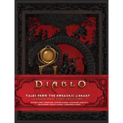 Diablo: Tales from the Horadric Library (a Short Story Collection)