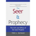 The Seer & Prophecy: The Gift and Office of the Seer Prophet
