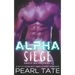 Alpha Siege - A Sci-Fi Alien M/F Omegaverse Romance: Omega Mates Book 1
