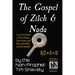 The Gospel of Zilch & Nada