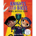 Knights and Bikes: Rebel Bicycle Club