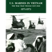 U.S. Marines in Vietnam: The War That Would Not End - 1971-1973