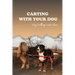Carting With Your Dog: Dog Pulling Cart Ideas: What Are The Basic Dog Commands?