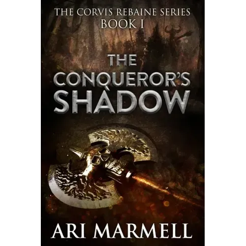 The Conqueror's Shadow