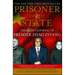 Prisoner of the State: The Secret Journal of Zhao Ziyang