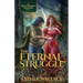 The Eternal Struggle: The Black Phantom Chronicles (Book 2)