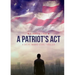 A Patriot's Act