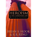 Heroism and the Christian Life