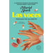 Las Voces / The Comforters