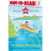 The Mighty Mississippi: Ready-To-Read Level 1