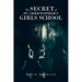 The Secret Of St. Christopher's Girls School