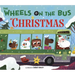 The Wheels on the Bus at Christmas