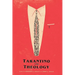 Tarantino And Theology
