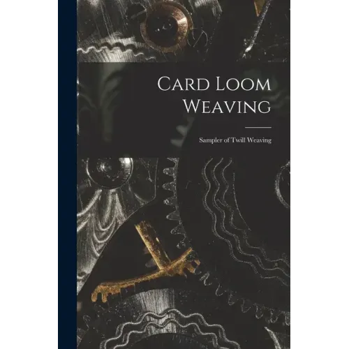 Card Loom Weaving: Sampler of Twill Weaving