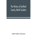 The history of Guilford County, North Carolina