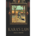Kara's Law