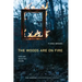 Woods Are on Fire: New and Selected Poems