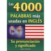 Las 4000 Palabras Mas Usadas en Ingles